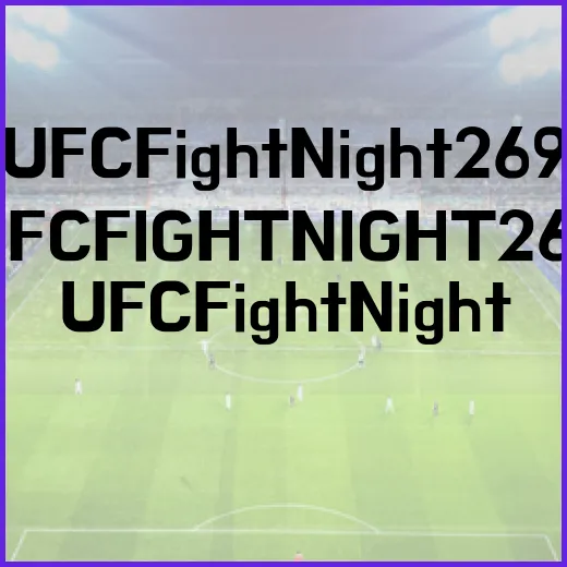 UFC Fight Night 269를 준비하는 방법 - 요약