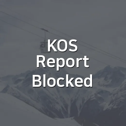KOS Report Blocked - 요약